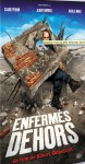 medium_enfermes_dehors.jpeg